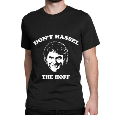 David Hasselhoff Don T Hassel The Hoff T Shirts Gift For Fans For Men Classic T-shirt by LarryArtist | Artistshot