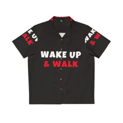 Wake Up and Walk Hawaiian Shirt with outdoor activities and hobbies