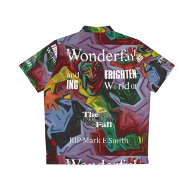 The Wonderful Frightening World of The Fall album cover Hawaiian shirt design - Back